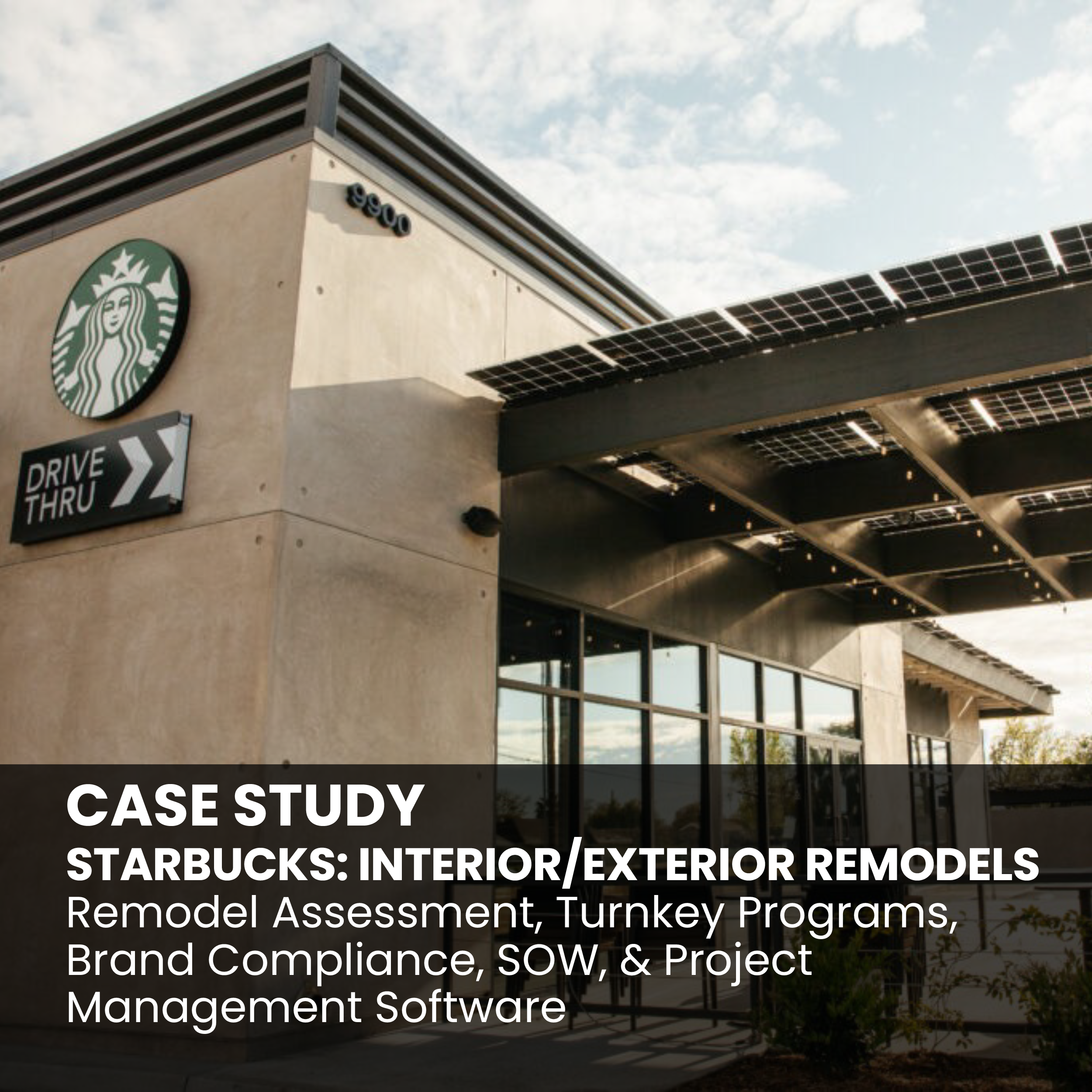 STARBUCKS: INTERIOR/EXTERIOR REMODELS 