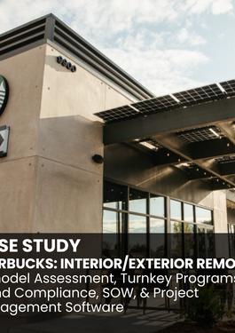 STARBUCKS: INTERIOR/EXTERIOR REMODELS 